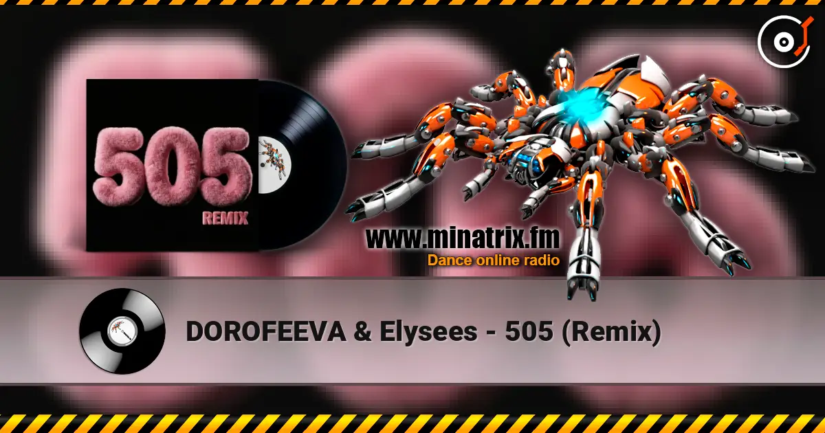 DOROFEEVA & Elysees - 505 (Remix) ������� ���������