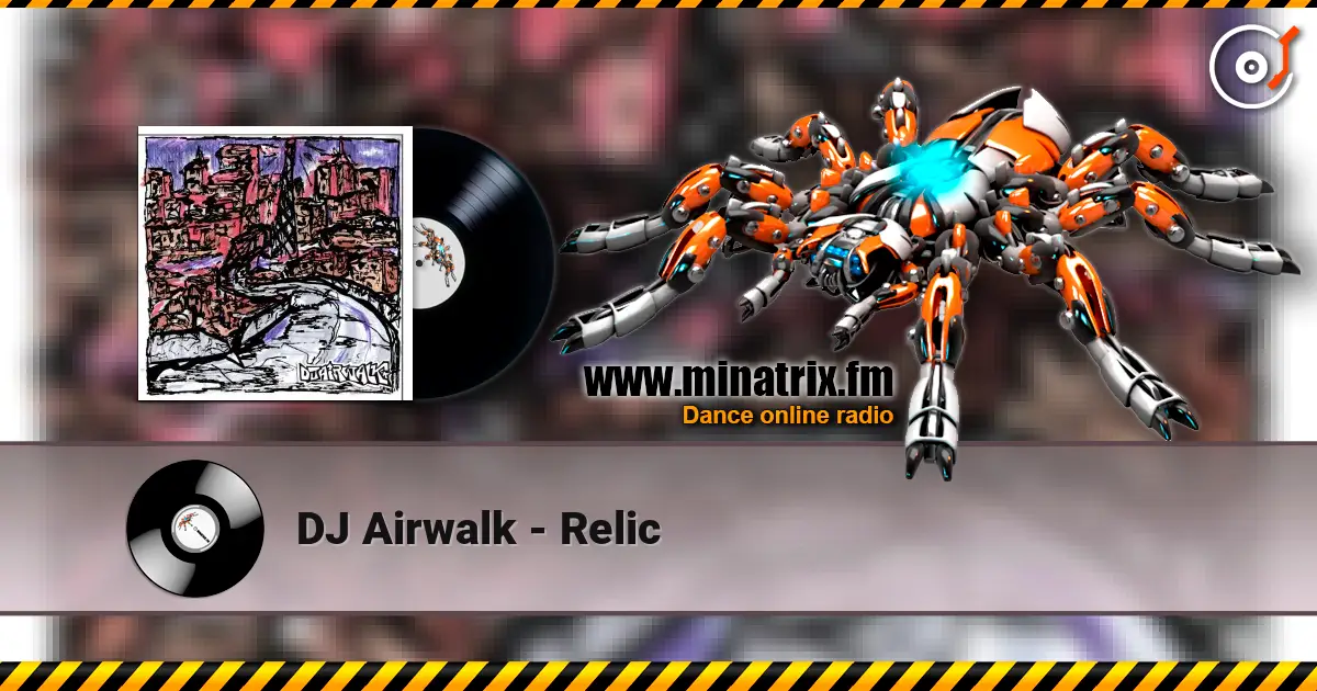 DJ Airwalk - Relic ������� ���������