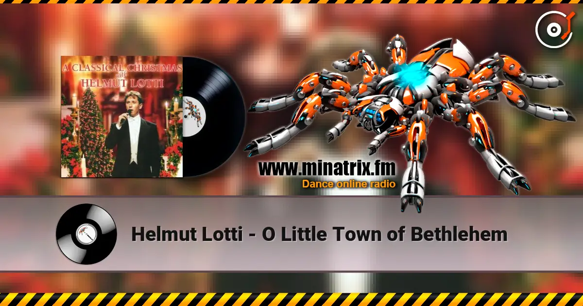 Helmut Lotti - O Little Town of Bethlehem ������� ���������