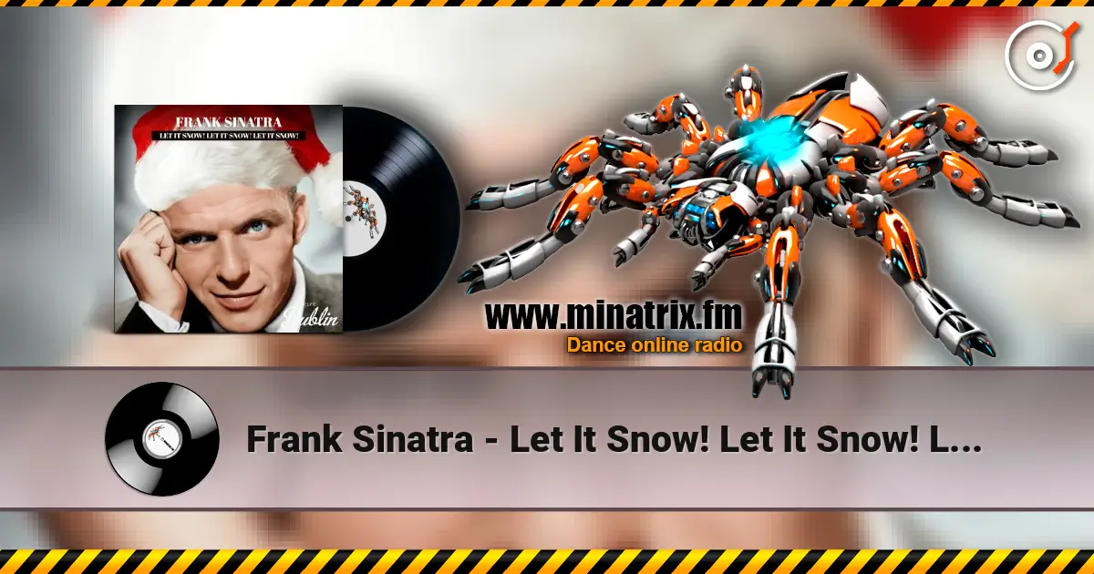 Frank Sinatra - Let It Snow! Let It Snow! Let It Snow! (Remastered) ������� ���������