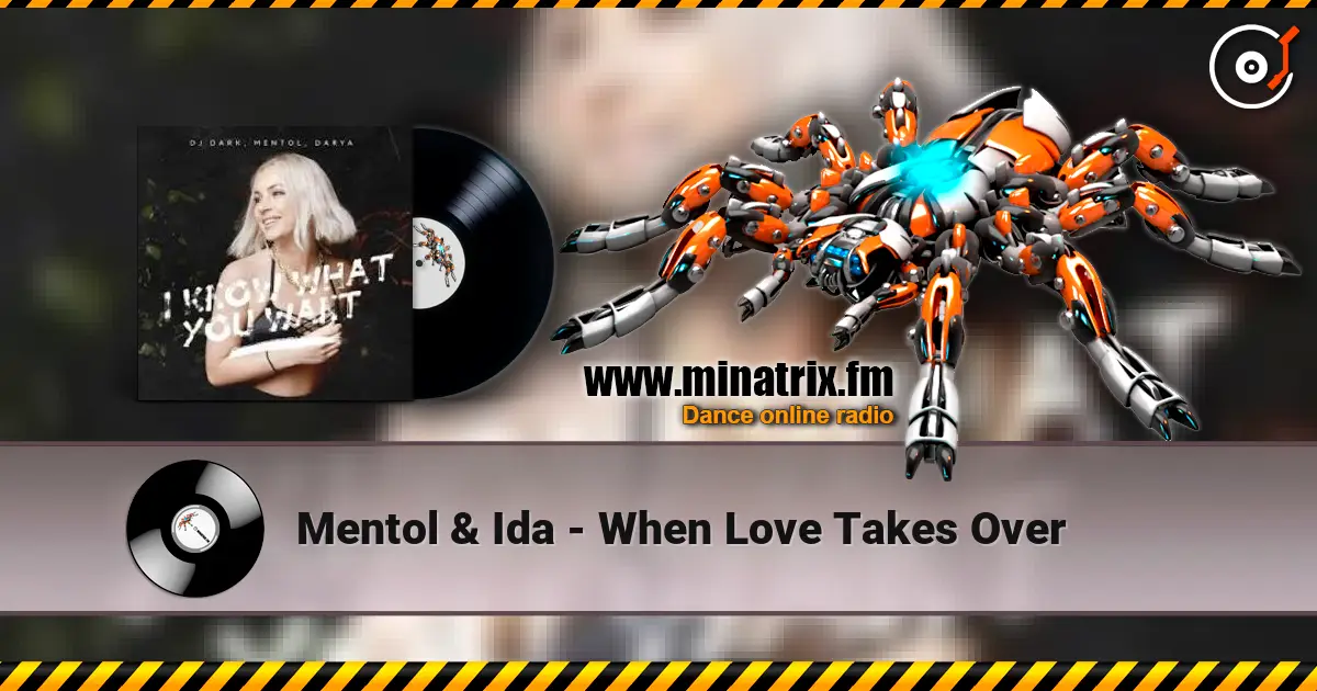 Mentol & Ida - When Love Takes Over ������� ���������