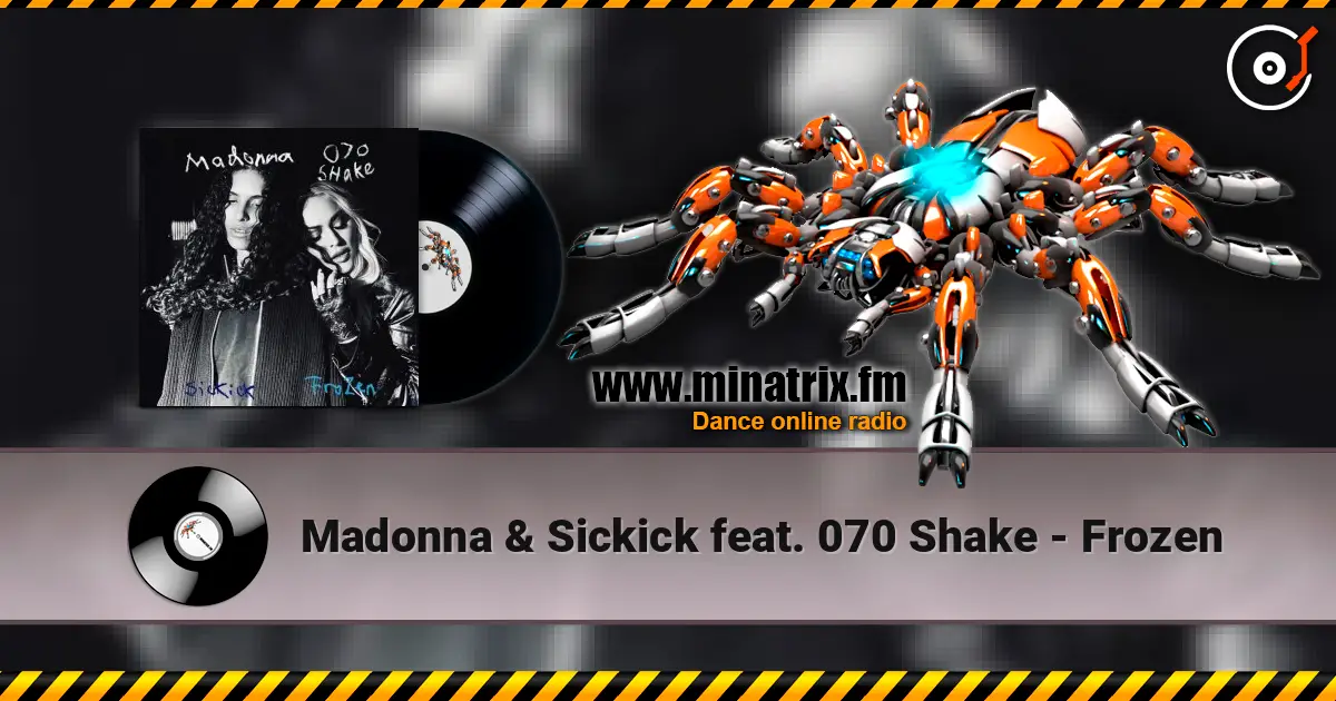 Madonna & Sickick feat. 070 Shake - Frozen ������� ���������