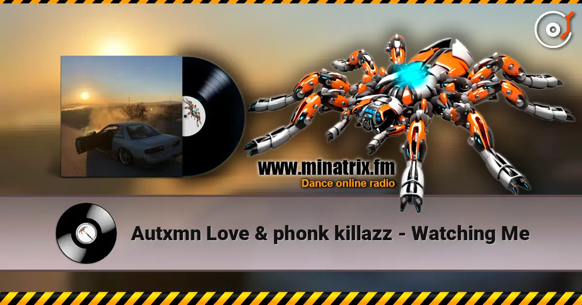 Autxmn Love & phonk killazz - Watching Me ������� ���������