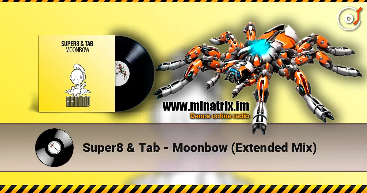 Super8 & Tab - Moonbow (Extended Mix) ������� ���������