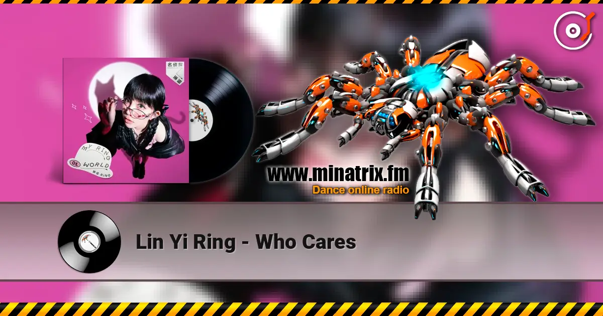 Lin Yi Ring - Who Cares ������� ���������