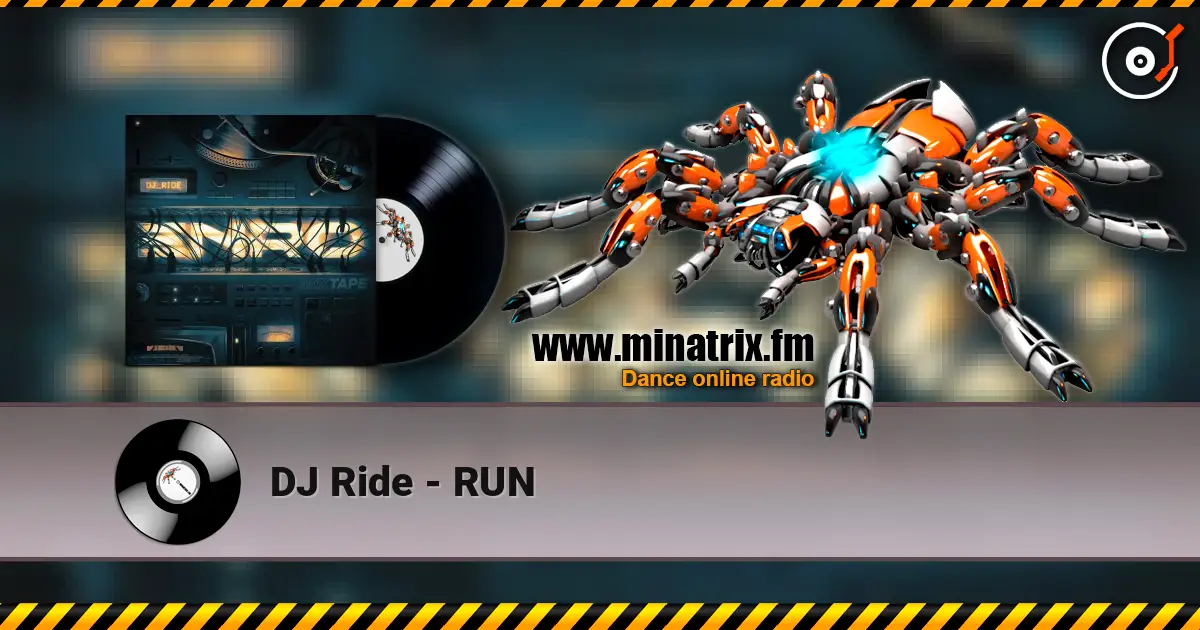 DJ Ride - RUN ������� ���������