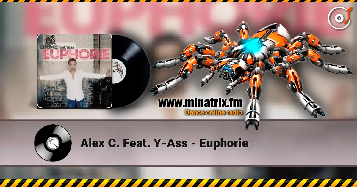 Alex C. Feat. Y-Ass - Euphorie ������� ���������