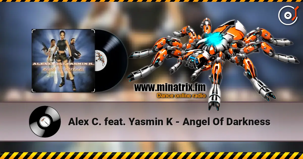 Alex C. feat. Yasmin K - Angel Of Darkness ������� ���������