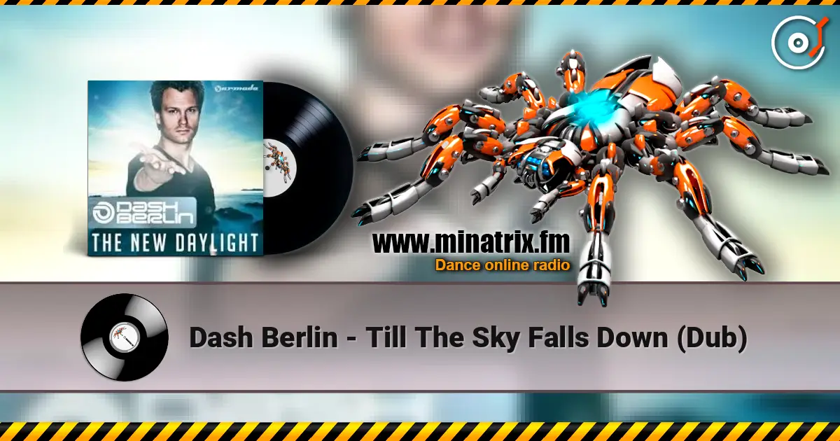 Dash Berlin - Till The Sky Falls Down (Dub) ������� ���������
