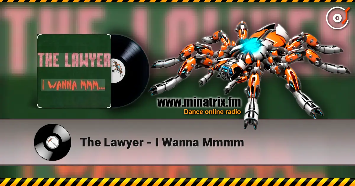 The Lawyer - I Wanna Mmmm ������� ���������
