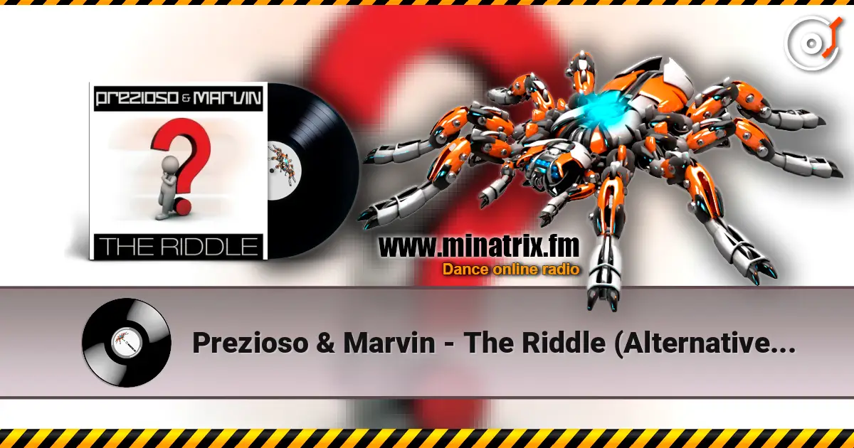 Prezioso & Marvin - The Riddle (Alternative Radio Edit Mix) ������� ���������