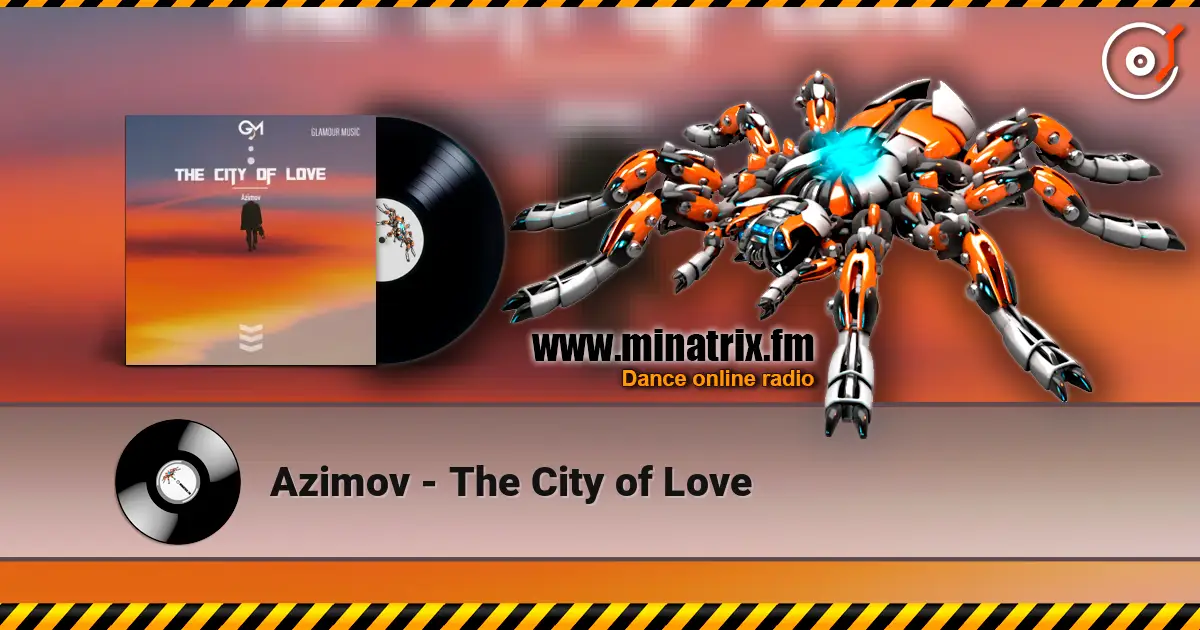 Azimov - The City of Love ������� ���������