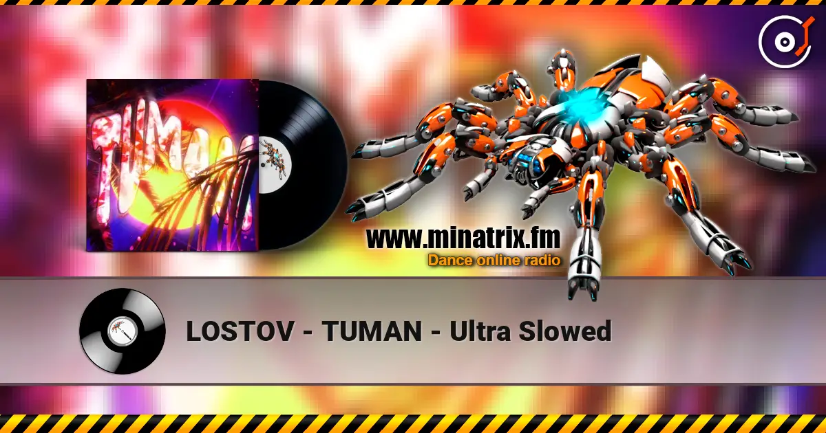 LOSTOV - TUMAN - Ultra Slowed ������� ���������