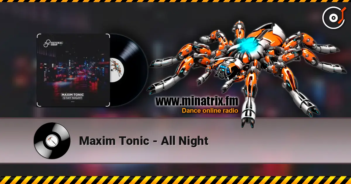 Maxim Tonic - All Night ������� ���������