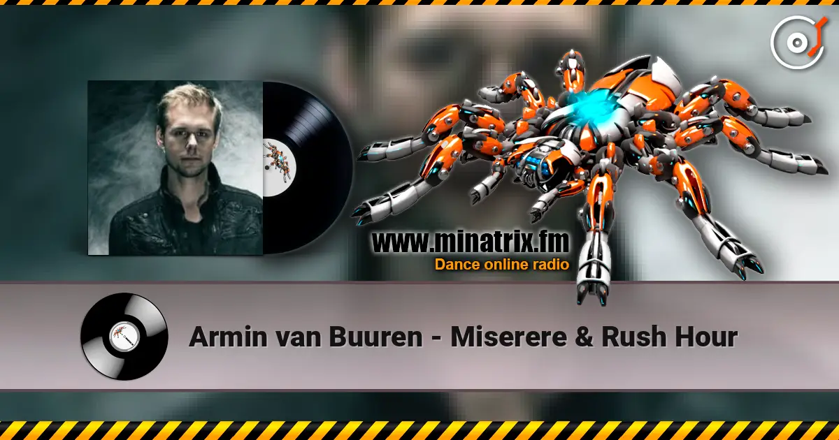 Armin van Buuren - Miserere & Rush Hour ������� ���������
