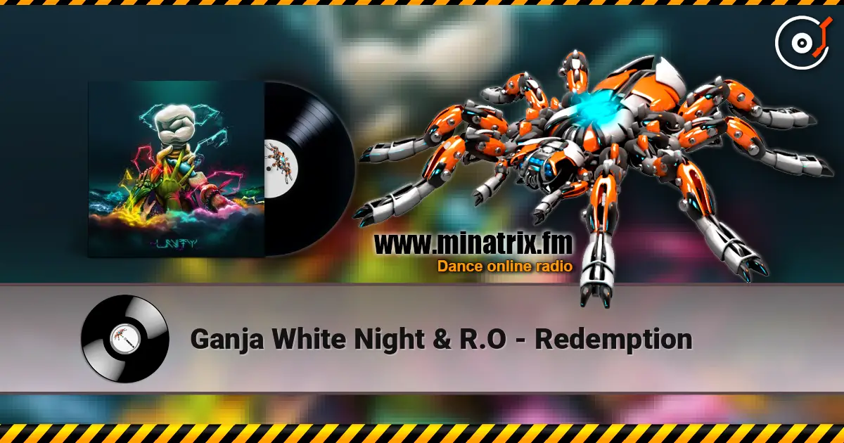 Ganja White Night & R.O - Redemption ������� ���������