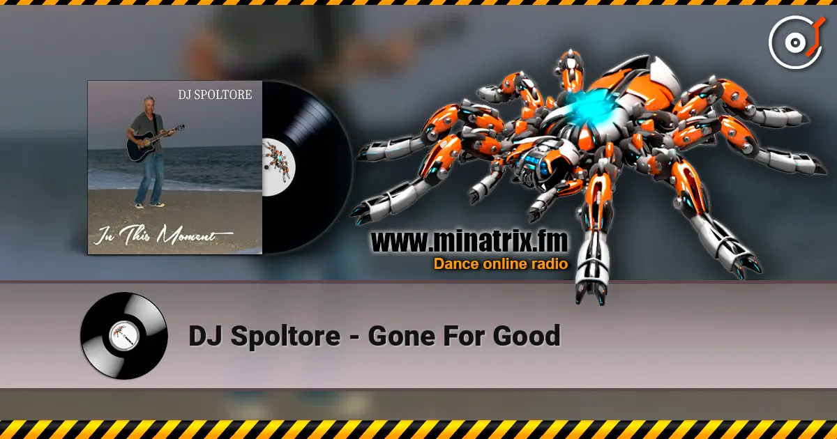 DJ Spoltore - Gone For Good ������� ���������