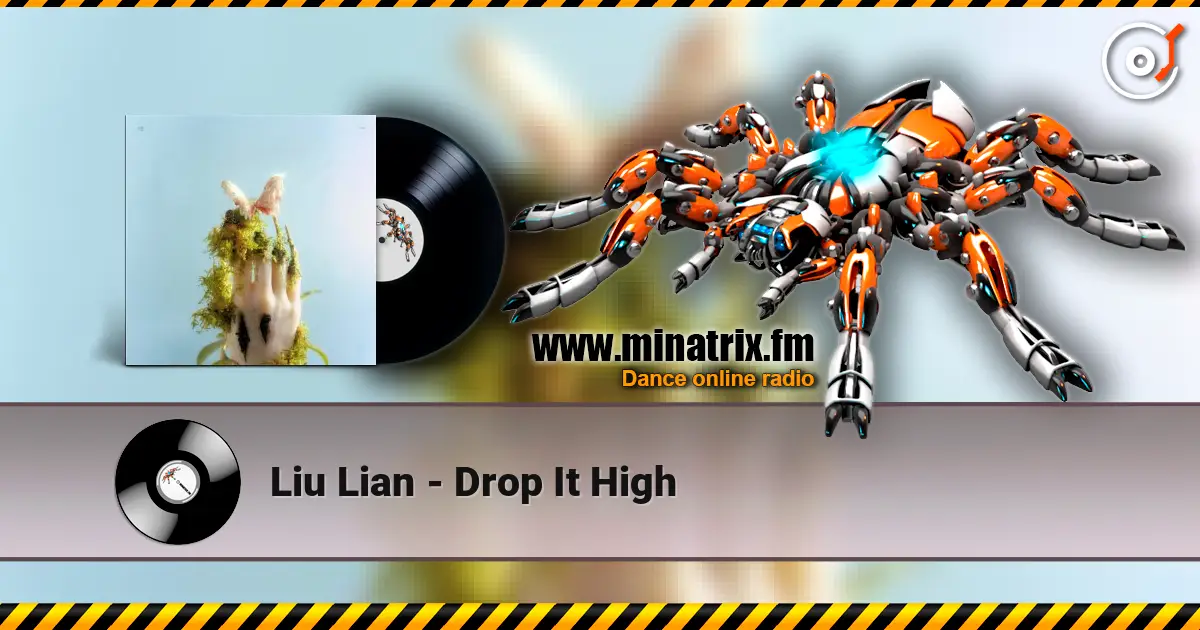 Liu Lian - Drop It High ������� ���������
