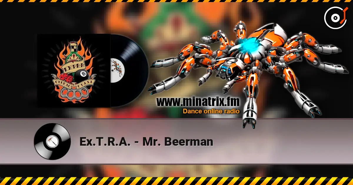 Ex.T.R.A. - Mr. Beerman ������� ���������
