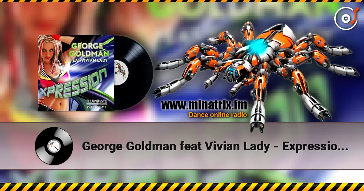 George Goldman feat Vivian Lady - Expression (Original Mix) ������� ���������