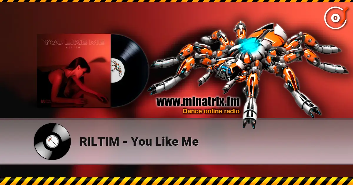 RILTIM - You Like Me ������� ���������