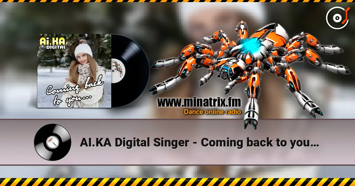 AI.KA Digital Singer - Coming back to you� ������� ���������