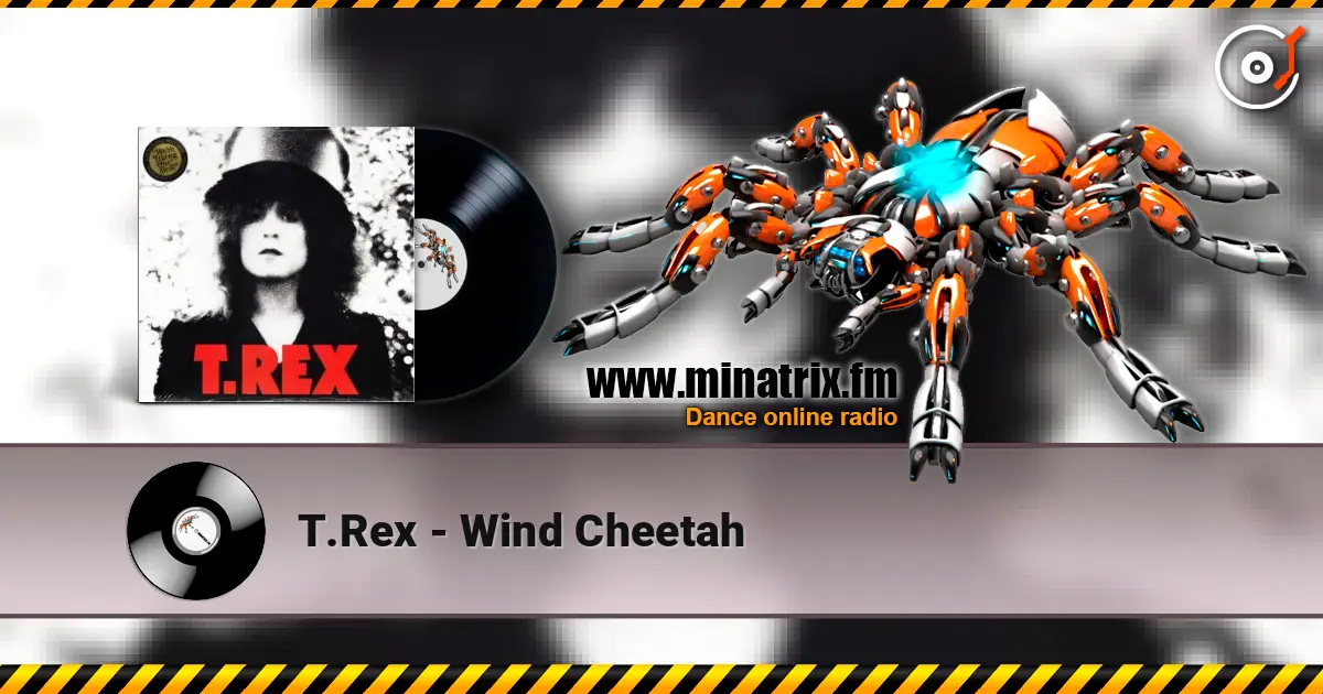 T.Rex - Wind Cheetah ������� ���������