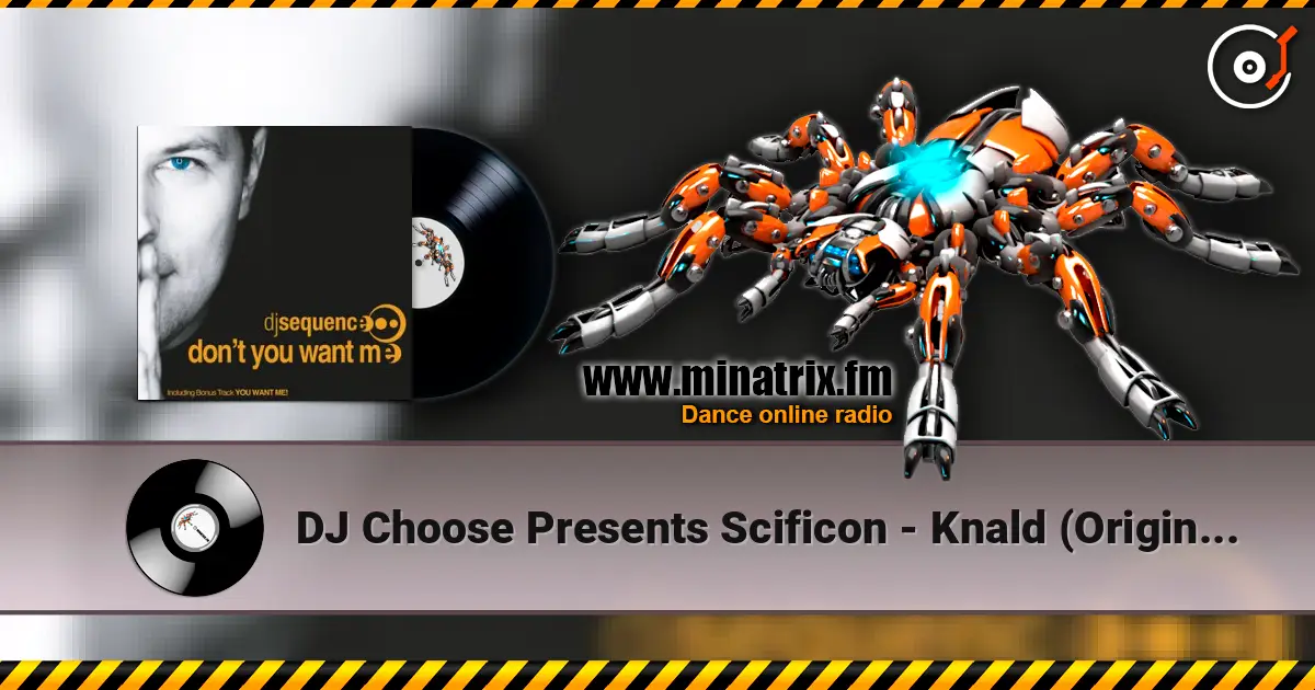 DJ Choose Presents Scificon - Knald (Original Mix) ������� ���������