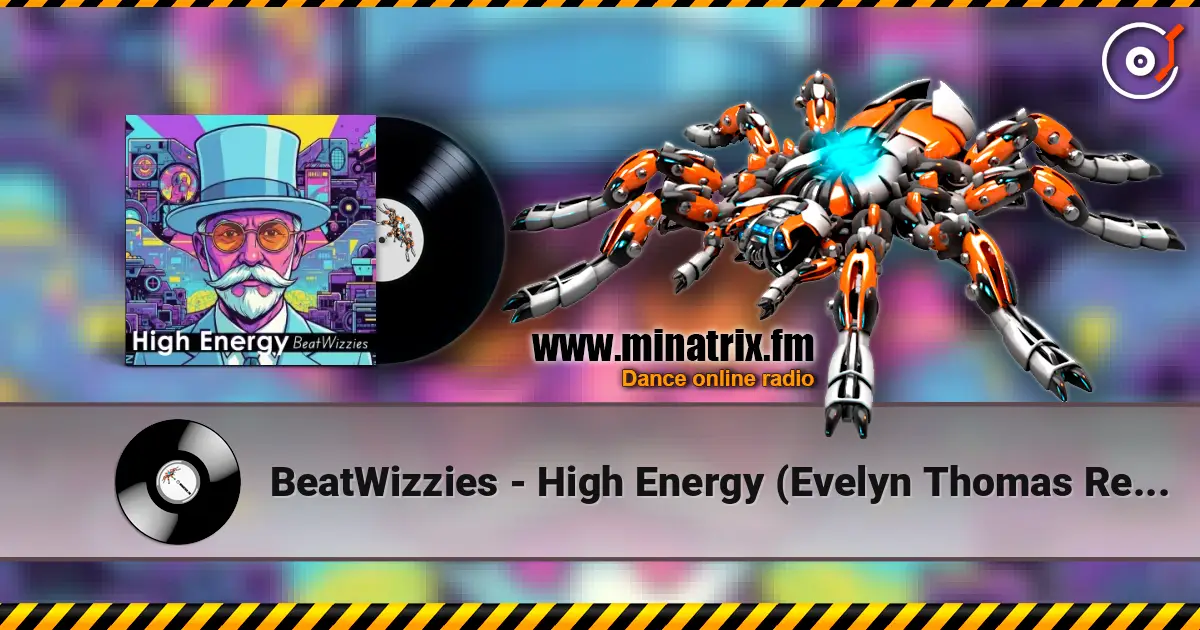 BeatWizzies - High Energy (Evelyn Thomas Remake) ������� ���������