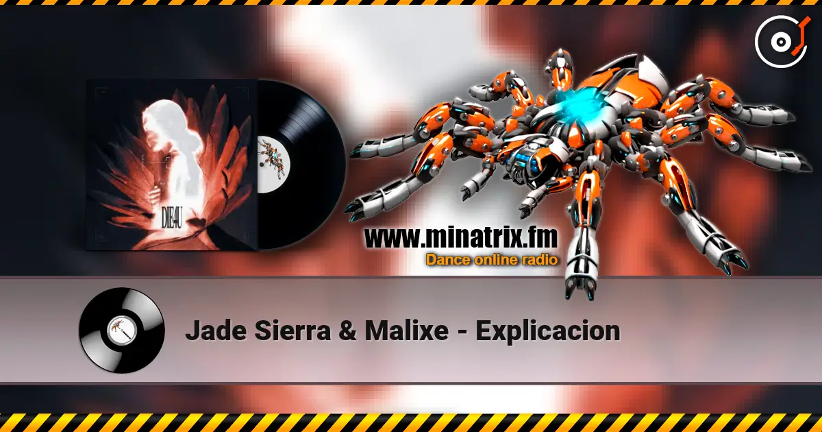Jade Sierra & Malixe - Explicacion ������� ���������