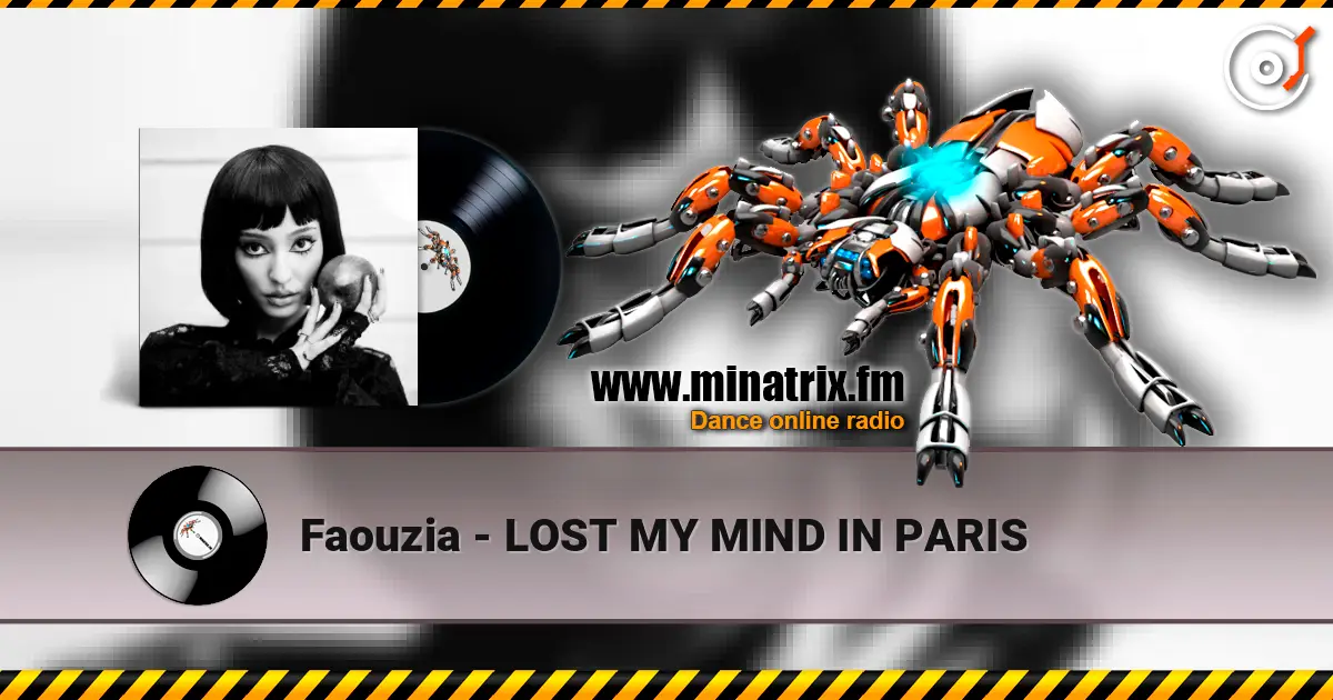Faouzia - LOST MY MIND IN PARIS ������� ���������