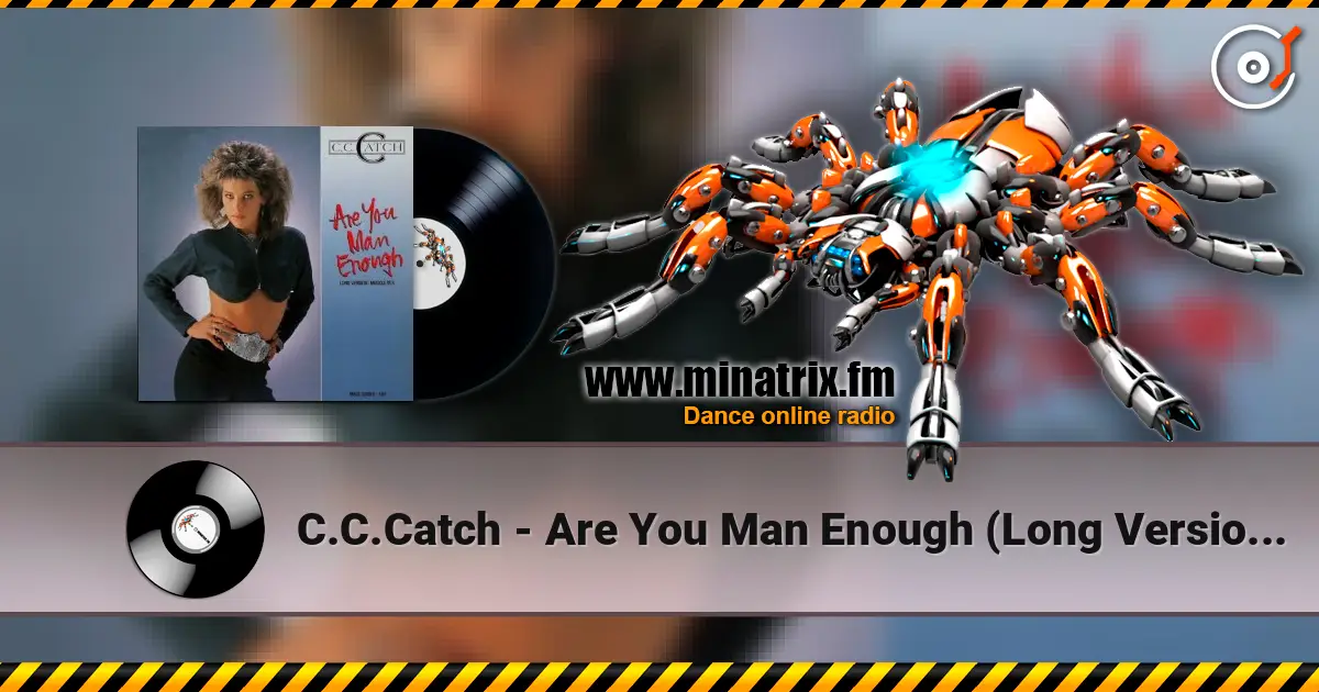 C.C.Catch - Are You Man Enough (Long Version) (Muscle Mix) ������� ���������