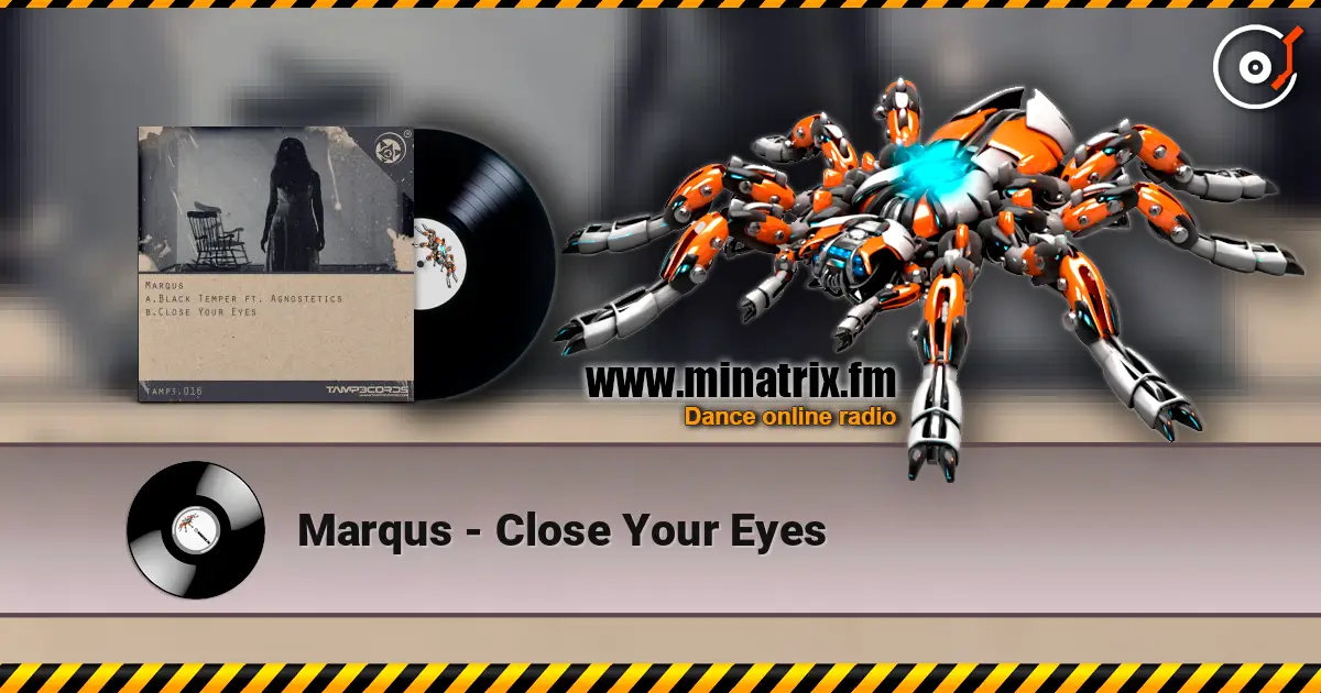 Marqus - Close Your Eyes ������� ���������