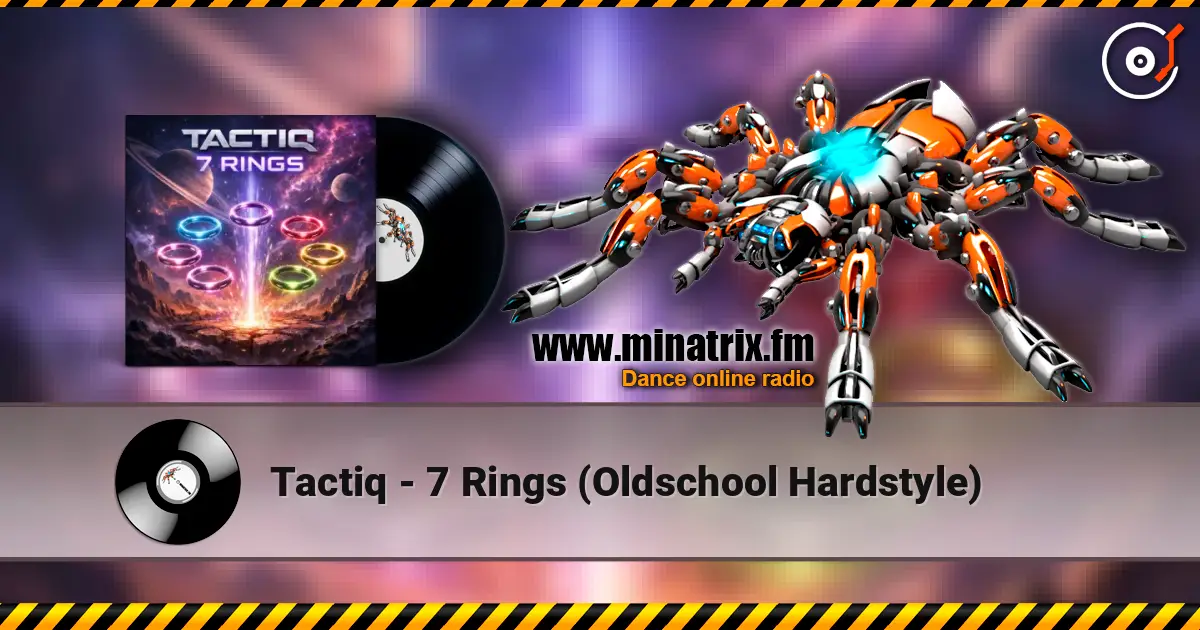 Tactiq - 7 Rings (Oldschool Hardstyle) ������� ���������