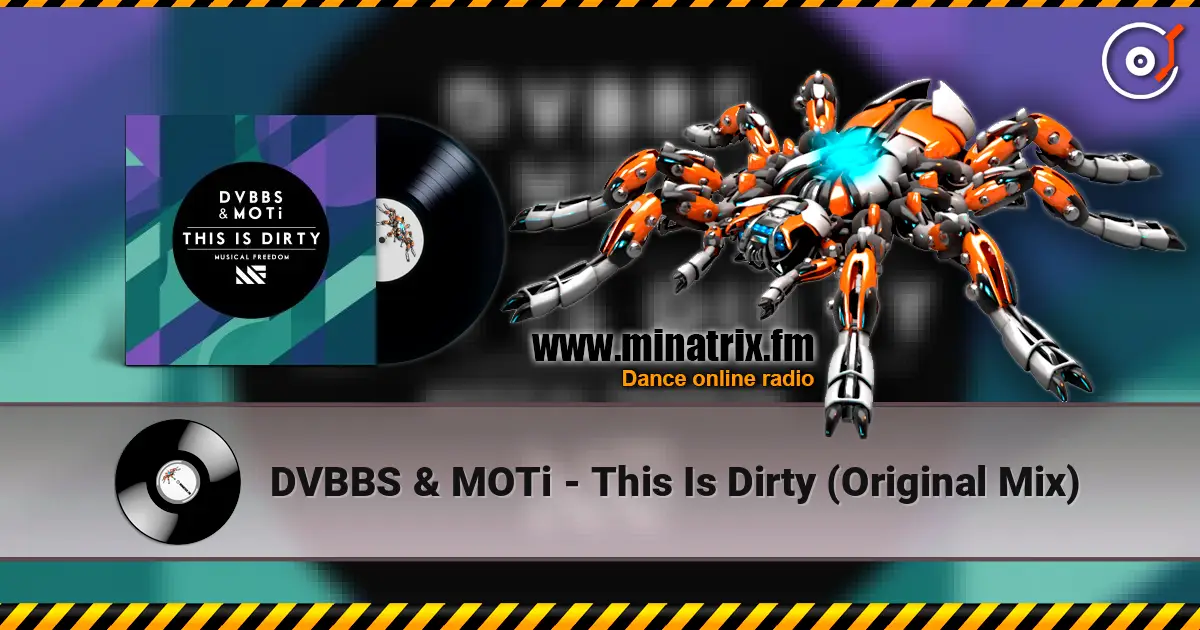 DVBBS & MOTi - This Is Dirty (Original Mix) ������� ���������