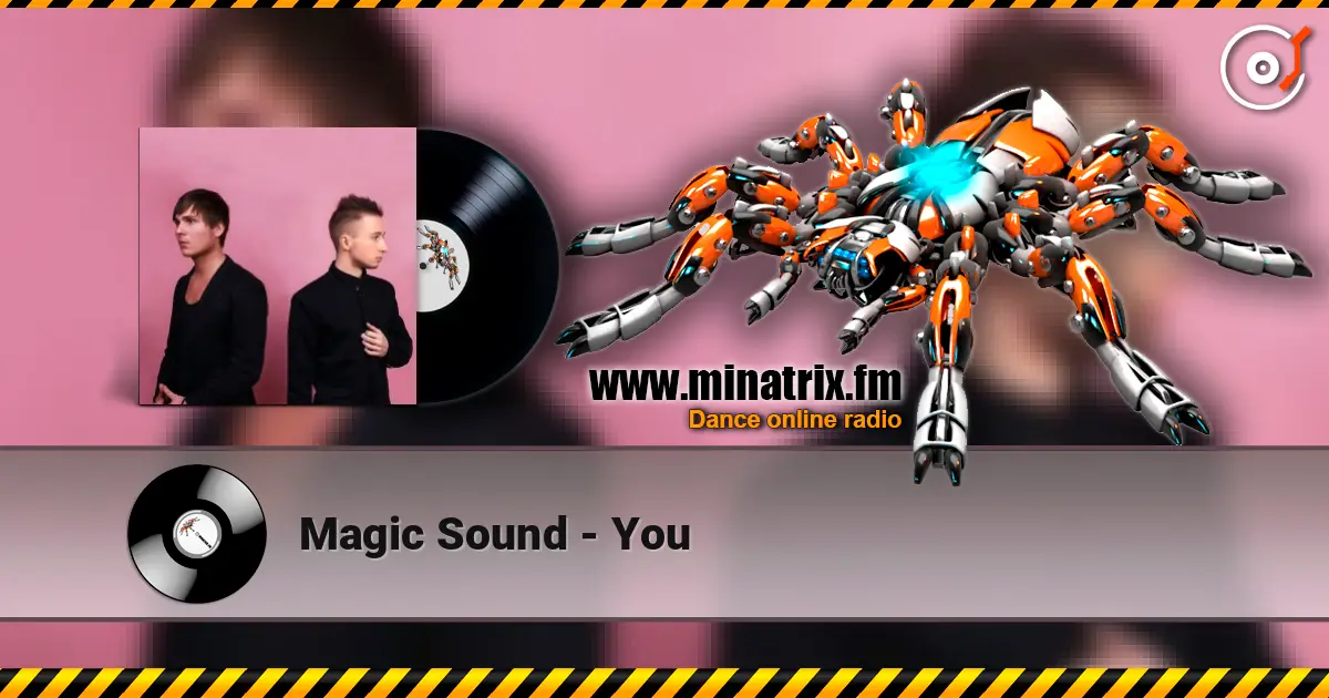 Magic Sound - You ������� ���������