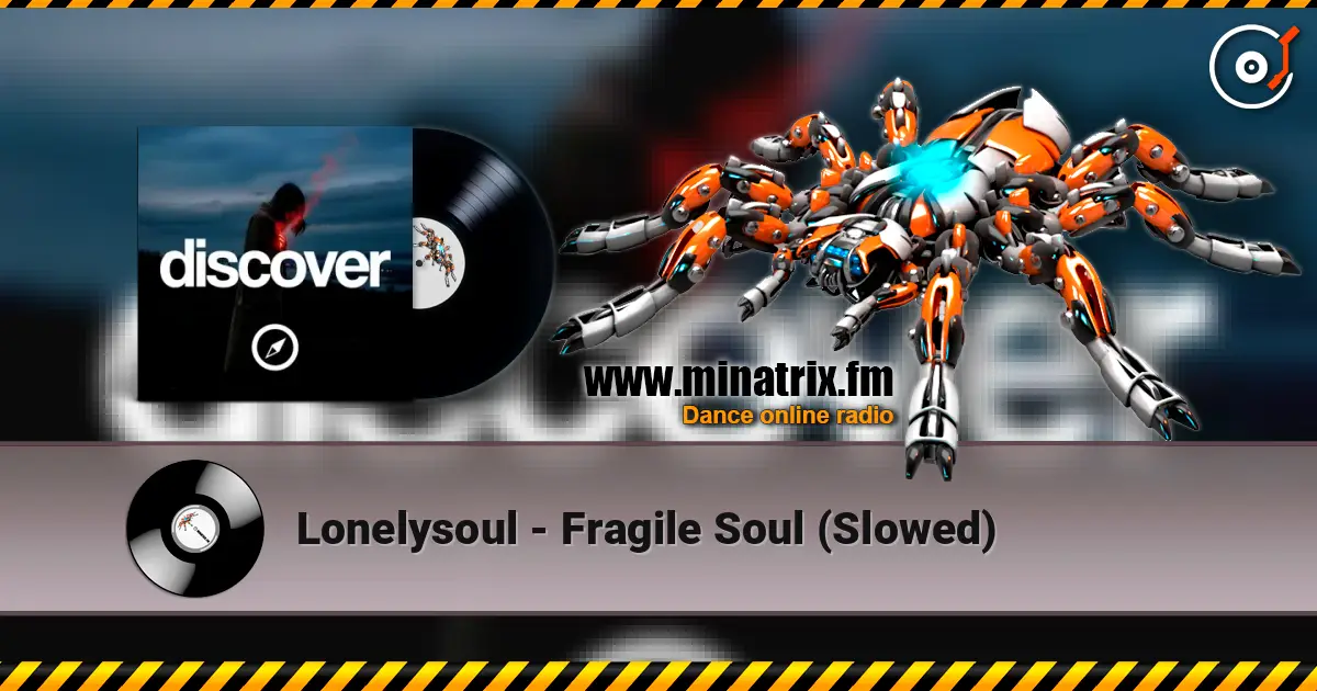 Lonelysoul - Fragile Soul (Slowed) ������� ���������