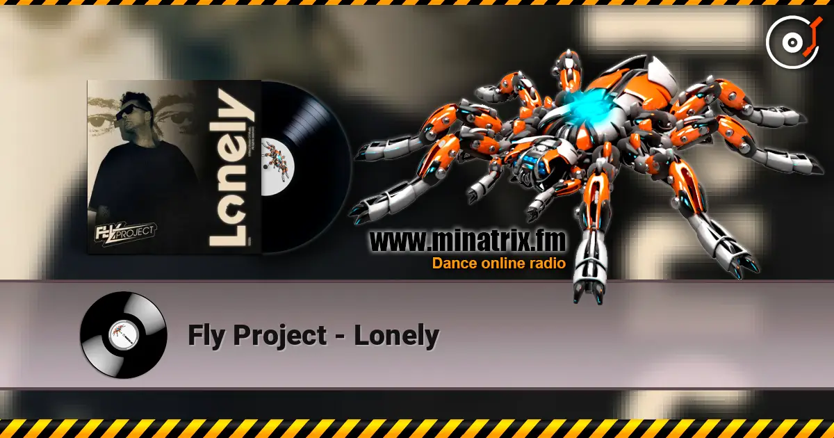 Fly Project - Lonely ������� ���������