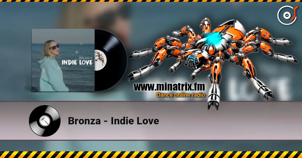 Bronza - Indie Love ������� ���������