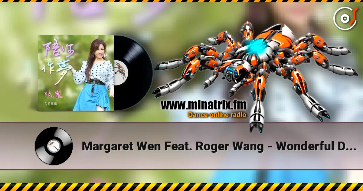 Margaret Wen Feat. Roger Wang - Wonderful Dream ������� ���������