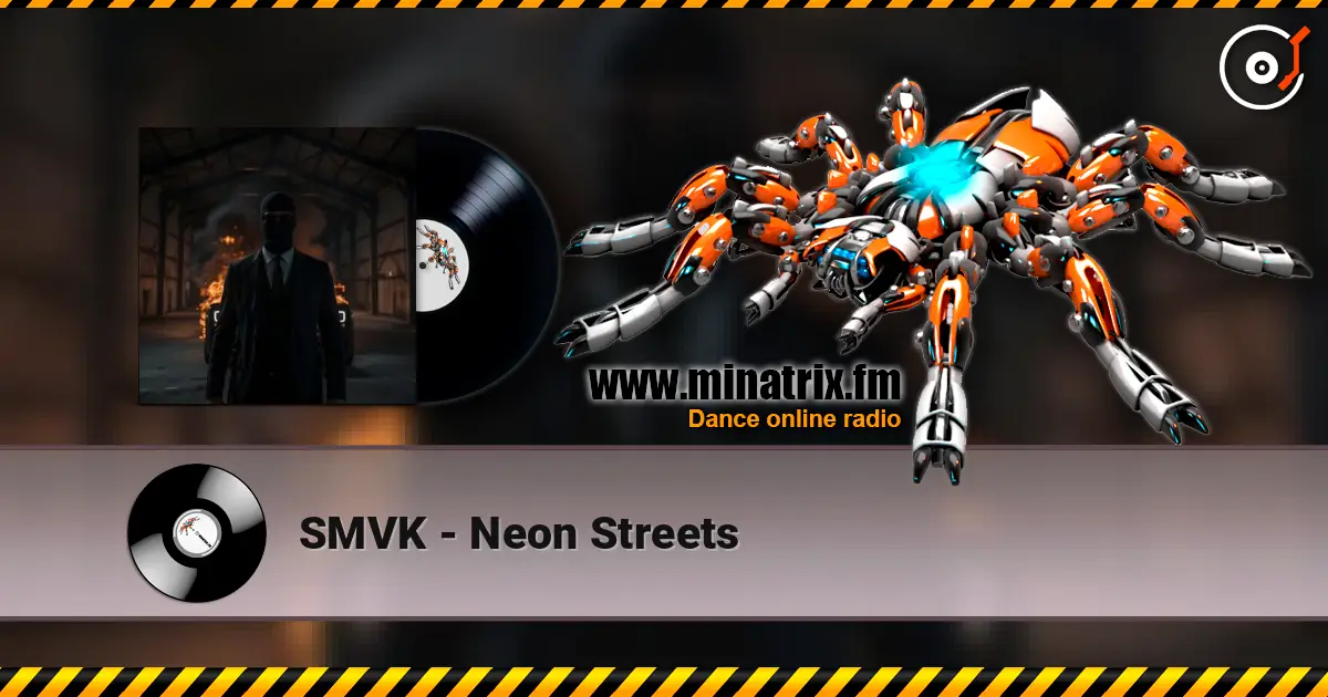SMVK - Neon Streets ������� ���������