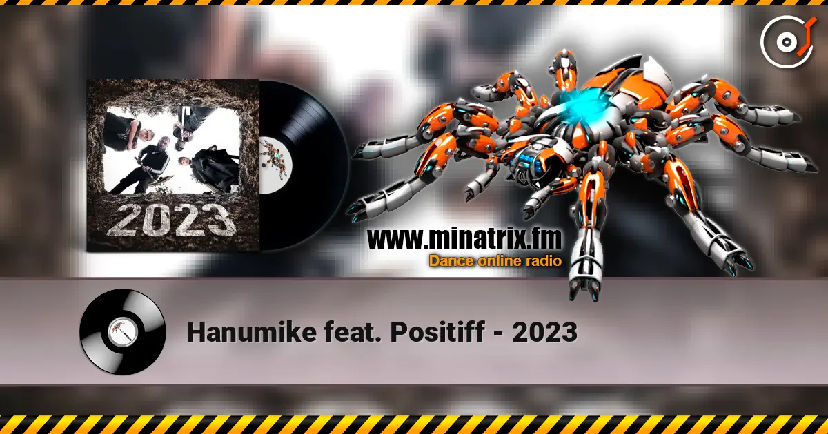 Hanumike feat. Positiff - 2023 ������� ���������