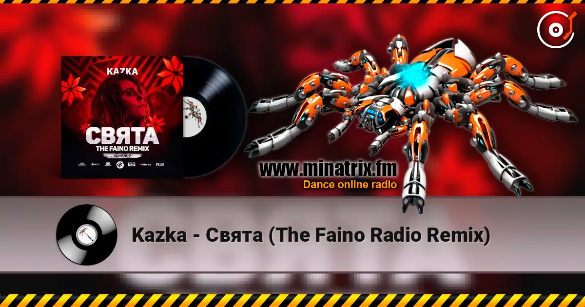Kazka - ����� (The Faino Radio Remix) ������� ���������