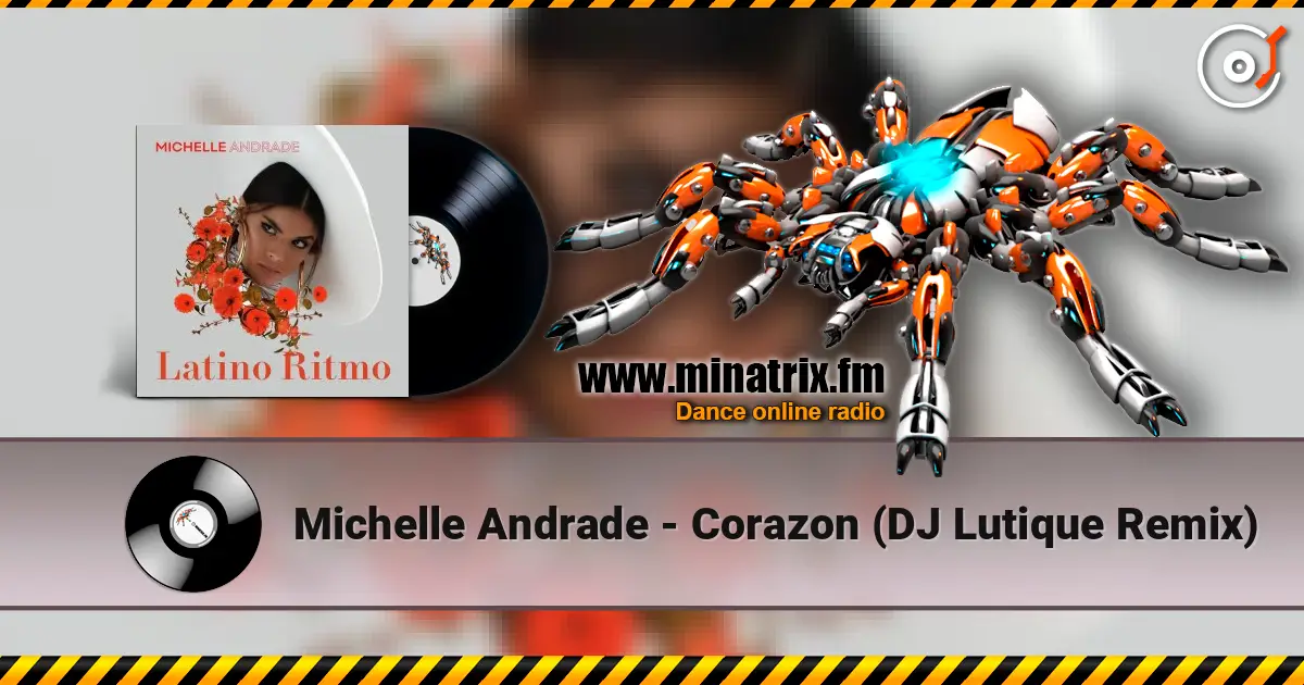 Michelle Andrade - Corazon (DJ Lutique Remix) ������� ���������