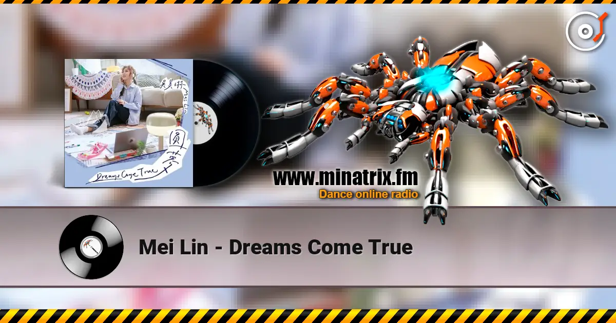 Mei Lin - Dreams Come True ������� ���������