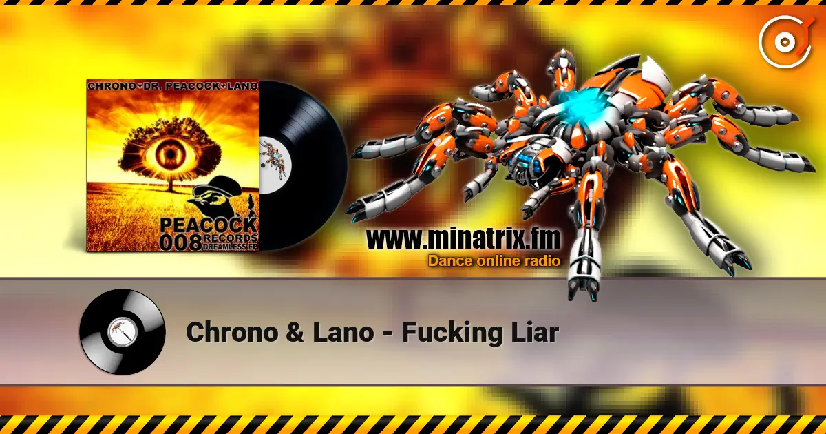 Chrono & Lano - Fucking Liar ������� ���������