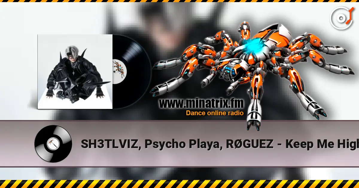 SH3TLVIZ, Psycho Playa, R?GUEZ - Keep Me High ������� ���������