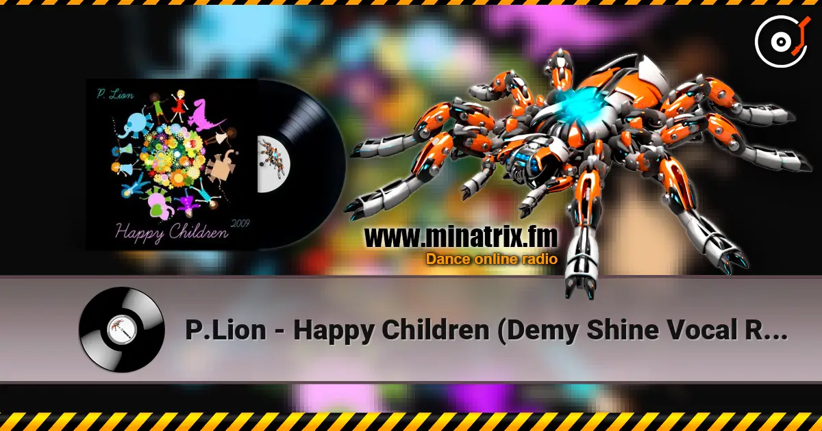 P.Lion - Happy Children (Demy Shine Vocal Remix) ������� ���������