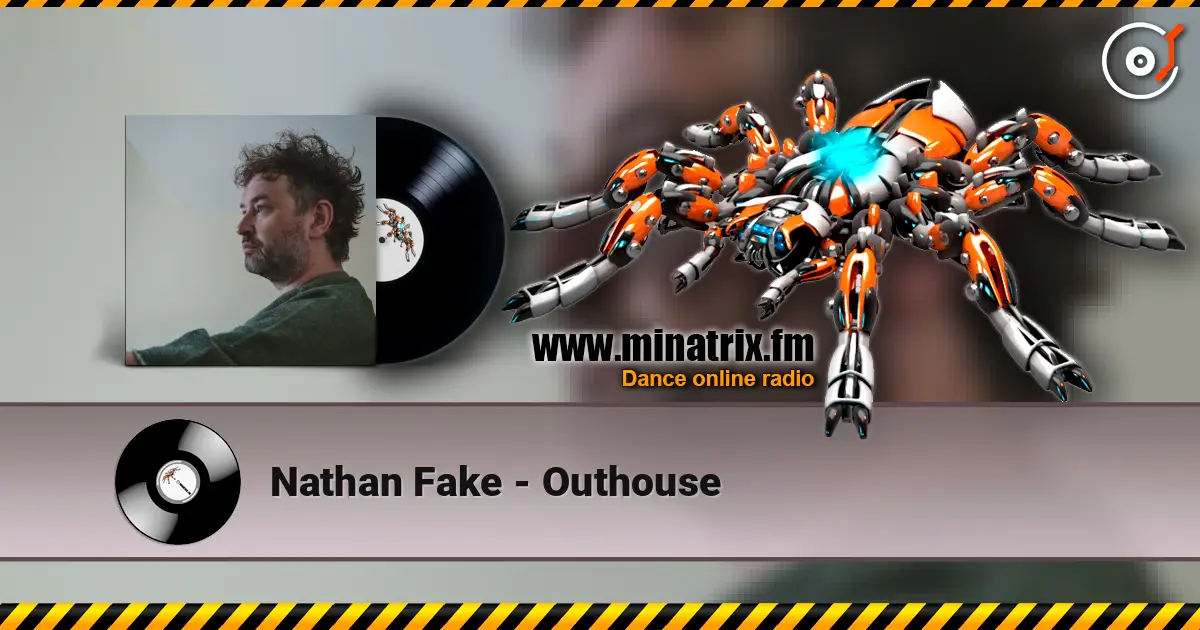 Nathan Fake - Outhouse ������� ���������