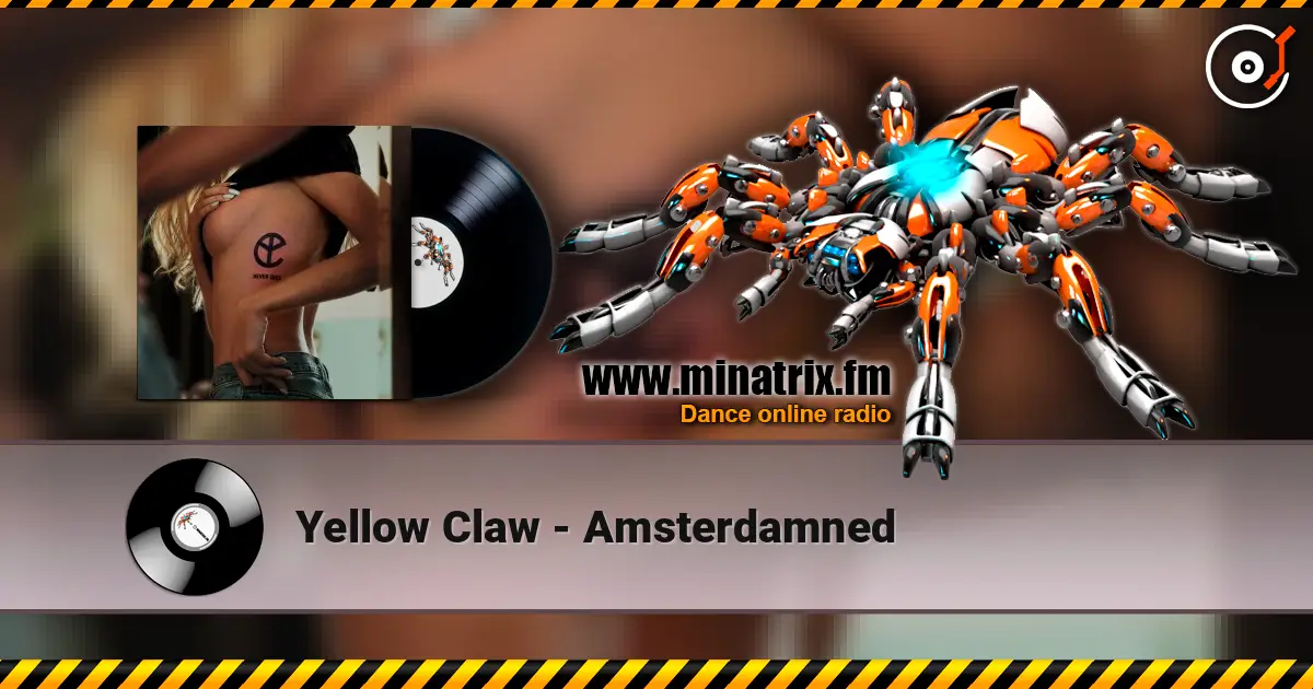 Yellow Claw - Amsterdamned ������� ���������